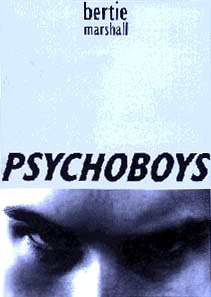 Bertie Marshall: Psychoboys