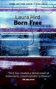 Laura Hird: Born Free