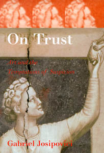 On Trust: Gabriel Josipovici