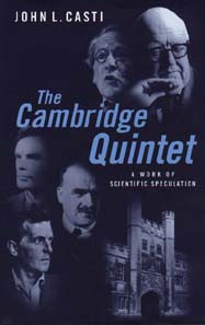 John L. Casti: The Cambridge Quintet