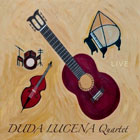 Duda Lucena: Live